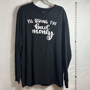 George long-sleeve Don't Forget the Bail‎ Money black tee XL